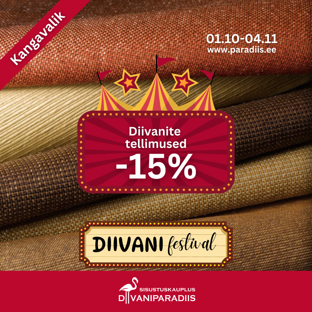 Diivanifestival – kõik tellimused -15%