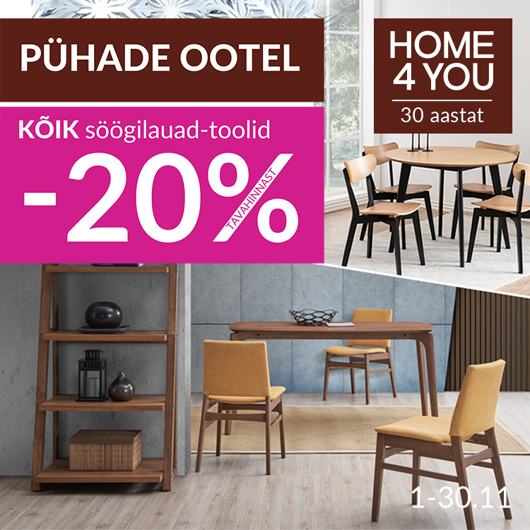 Pühade ootel! Söögilauad ja -toolid -20%