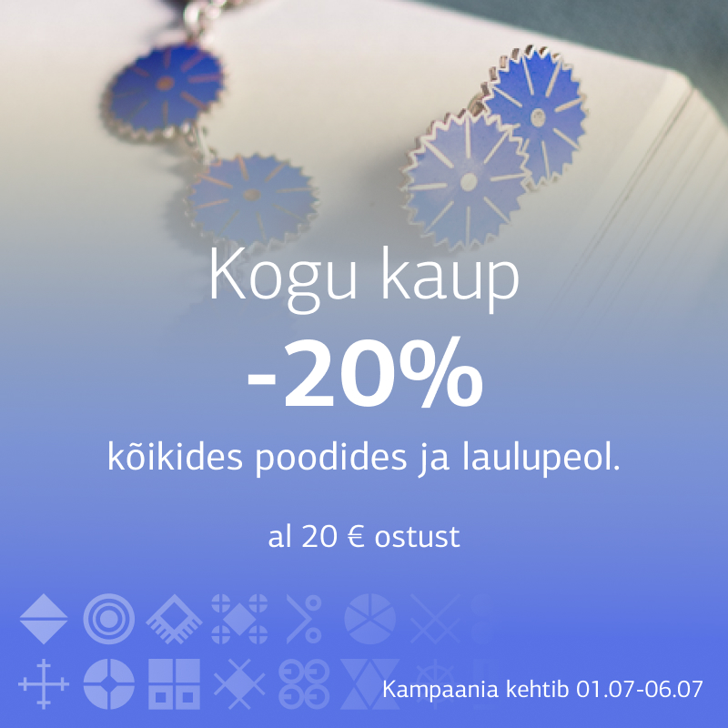 Laulupeo Sära! Kogu kaup –20% al.20€ ostust