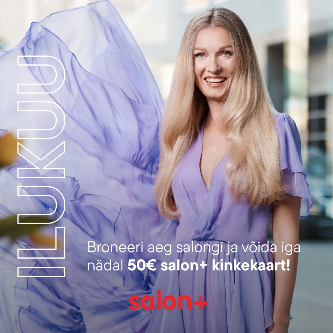 Võida salon+ 50€ kinkekaart!