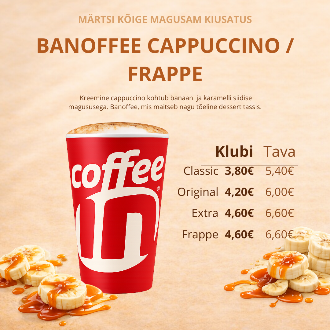 Märtsi kuujook Banoffee Cappuccino / Frappe