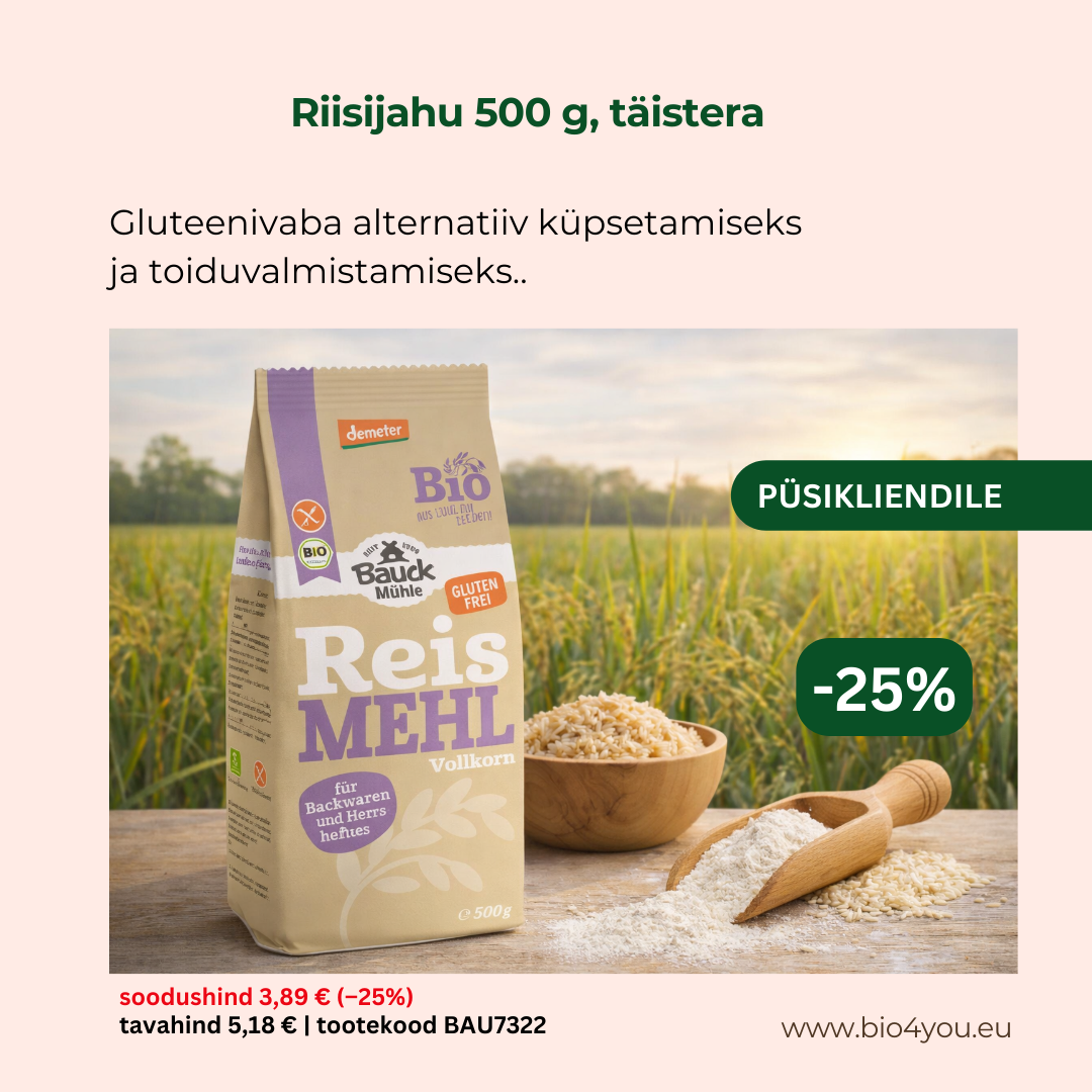 Bio4you püsikliendile- mahe täistera riisijahu -25%